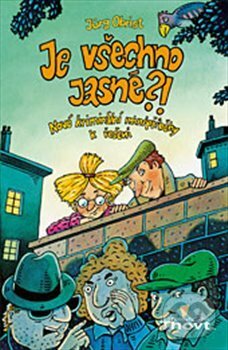 Kniha: Je všechno jasné?! (Jürg Obrist). Thovt, 2013 Kniha: Je všechno jasné?! (Jürg Obrist). Thovt, 2013