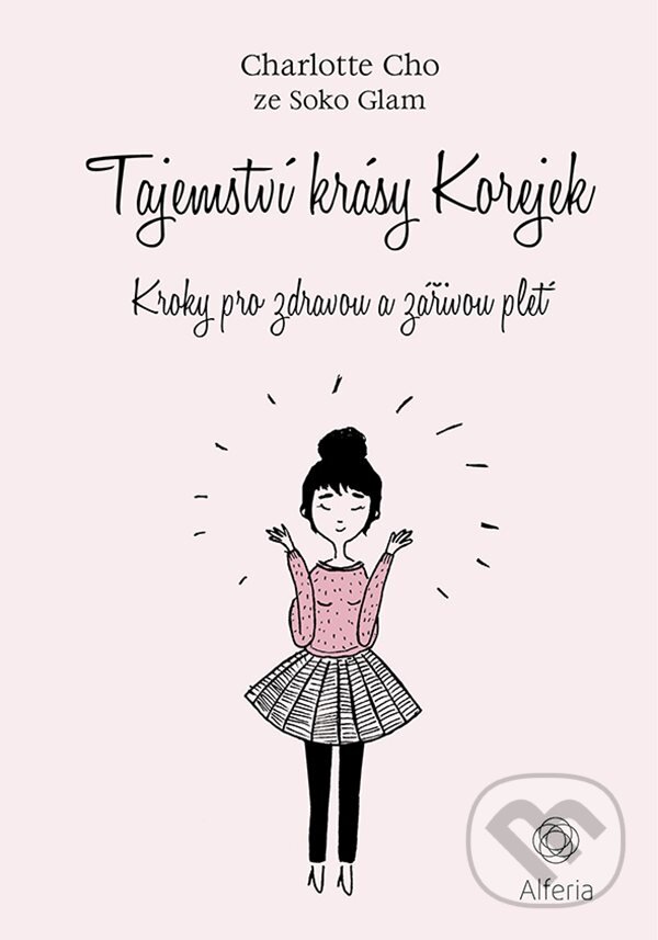E-kniha: Tajemství krásy Korejek (Charlotte Cho). Grada, 2019 E-kniha: Tajemství krásy Korejek (Charlotte Cho). Grada, 2019