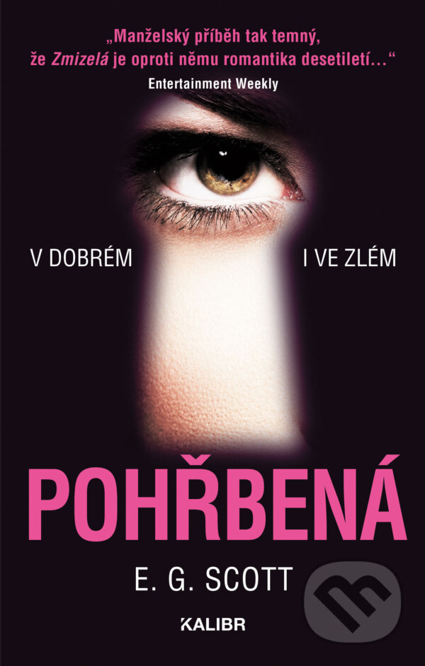 E-kniha: Pohřbená (G. E. Scott). Kalibr, 2019 E-kniha: Pohřbená (G. E. Scott). Kalibr, 2019
