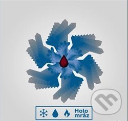 Hudební CD: Slza: Holomráz (Universal Music). Universal Music, 2017 Hudební CD: Slza: Holomráz (Universal Music). Universal Music, 2017