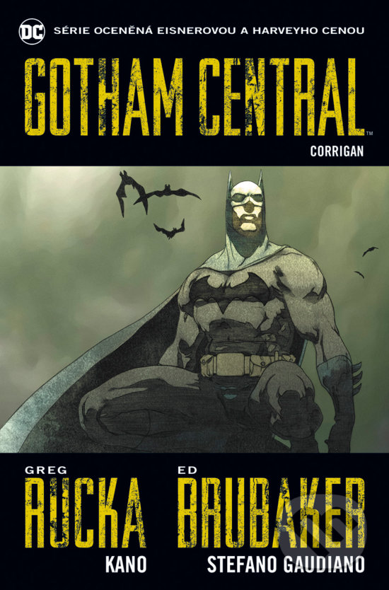 Kniha: Gotham Central 4: Corrigan (Ed Brubaker, Greg Rucka a Stefano Gaudiano). BB/art, 2020 Kniha: Gotham Central 4: Corrigan (Ed Brubaker, Greg Rucka a Stefano Gaudiano). BB/art, 2020