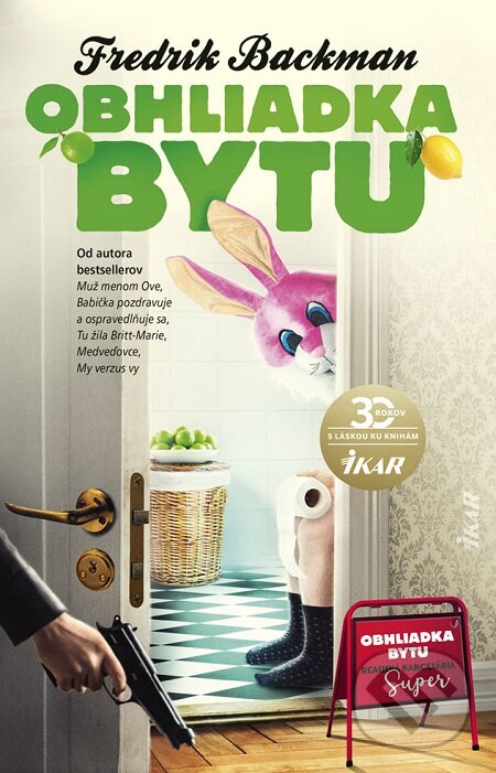 E-kniha: Obhliadka bytu (Fredrik Backman). Ikar, 2020 E-kniha: Obhliadka bytu (Fredrik Backman). Ikar, 2020