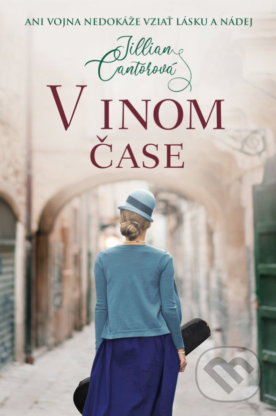 Kniha: V inom čase (Jillian Cantor). Fortuna Libri, 2020 Kniha: V inom čase (Jillian Cantor). Fortuna Libri, 2020