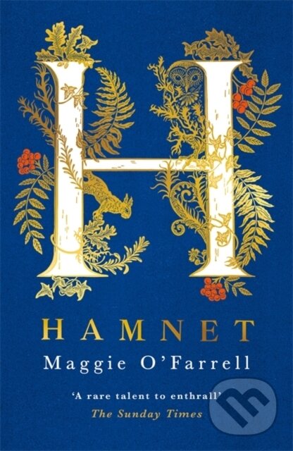 Kniha: Hamnet (Maggie O'Farrell). Tinder, 2020 Kniha: Hamnet (Maggie O'Farrell). Tinder, 2020