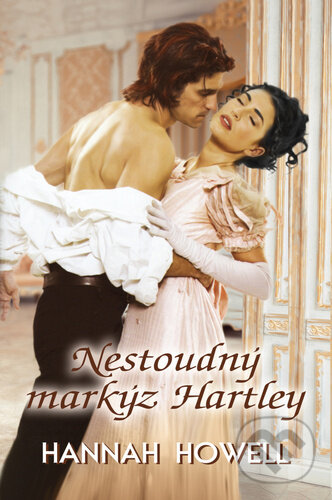Kniha: Nestoudný markýz Hartley (Hannah Howell). OLDAG, 2020 Kniha: Nestoudný markýz Hartley (Hannah Howell). OLDAG, 2020