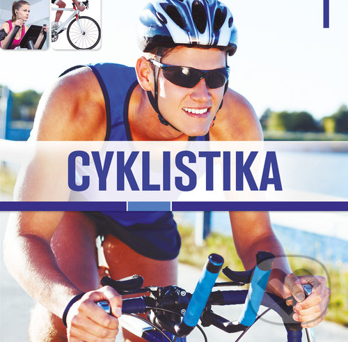 Kniha: Cyklistika (Ismael Barriguete Castro). Bookmedia, 2020 Kniha: Cyklistika (Ismael Barriguete Castro). Bookmedia, 2020