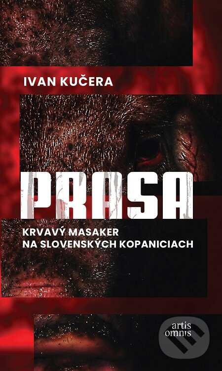 E-kniha: Prasa (Ivan Kučera). Artis Omnis, 2019 E-kniha: Prasa (Ivan Kučera). Artis Omnis, 2019