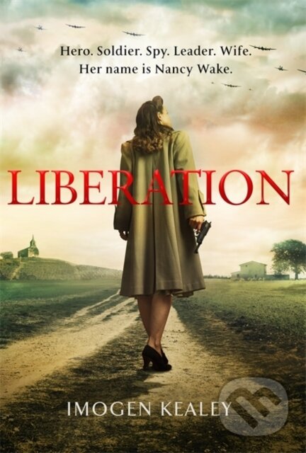 Kniha: Liberation (Imogen Kealey). Sphere, 2020 Kniha: Liberation (Imogen Kealey). Sphere, 2020