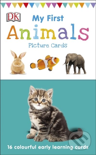 Kniha: My First Animals (Dorling Kindersley). Dorling Kindersley, 2020 Kniha: My First Animals (Dorling Kindersley). Dorling Kindersley, 2020
