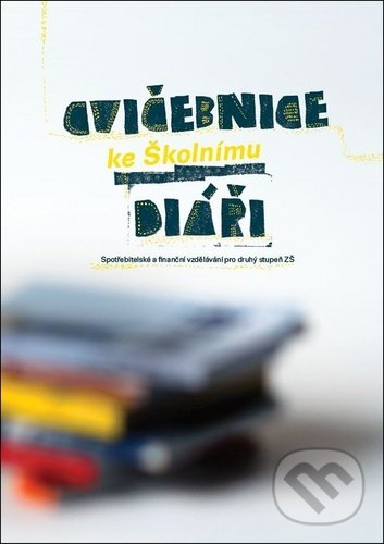 Kniha: Cvičebnice ke Školnímu diáři (Generation Europe). Generation Europe, 2020 Kniha: Cvičebnice ke Školnímu diáři (Generation Europe). Generation Europe, 2020