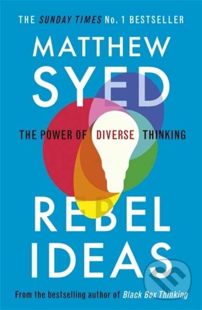 Kniha: Rebel Ideas (Matthew Syed). John Murray, 2020 Kniha: Rebel Ideas (Matthew Syed). John Murray, 2020