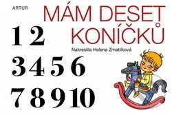 Kniha: Mám deset koníčků (Helena Zmatlíková). Artur, 2020 Kniha: Mám deset koníčků (Helena Zmatlíková). Artur, 2020
