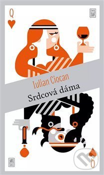 Kniha: Srdcová dáma (Iulian Ciocan). Dybbuk, 2020 Kniha: Srdcová dáma (Iulian Ciocan). Dybbuk, 2020