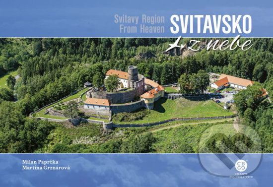 Kniha: Svitavsko z nebe (Martina Grznárová a Milan Paprčka). Malované Mapy, 2020 Kniha: Svitavsko z nebe (Martina Grznárová a Milan Paprčka). Malované Mapy, 2020