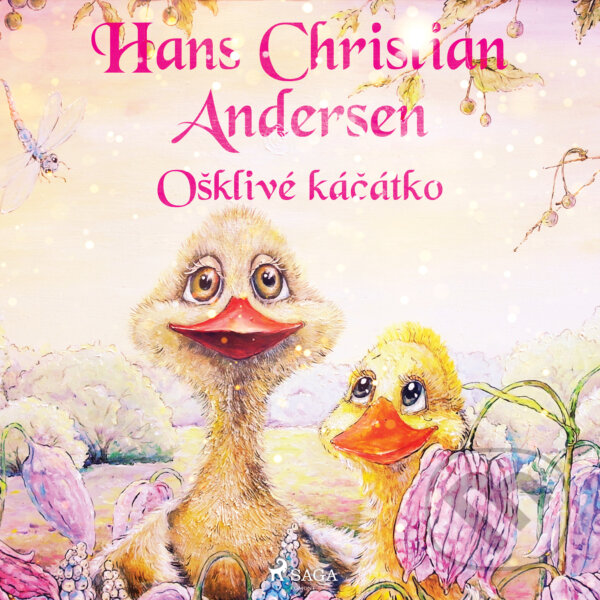 Audiokniha: Ošklivé káčátko (H.c. Andersen). Saga Egmont, 2019 Audiokniha: Ošklivé káčátko (H.c. Andersen). Saga Egmont, 2019