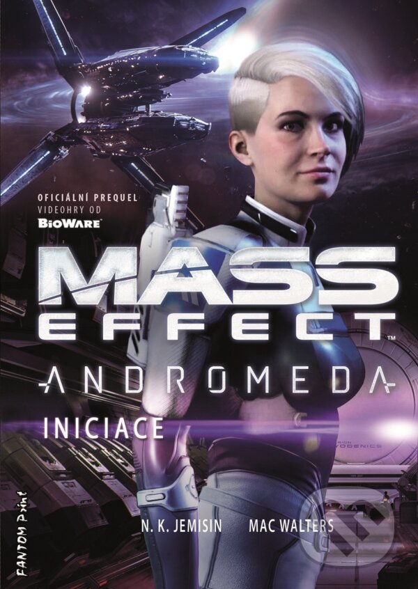 E-kniha: Iniciace (Mac Walters a N. K. Jemisin). FANTOM Print, 2020 E-kniha: Iniciace (Mac Walters a N. K. Jemisin). FANTOM Print, 2020