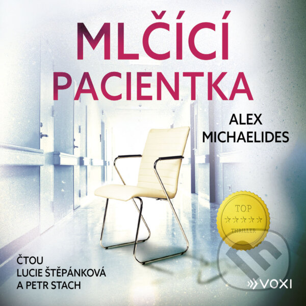 Audiokniha: Mlčící pacientka (Alex Michaelides). Voxi, 2020 Audiokniha: Mlčící pacientka (Alex Michaelides). Voxi, 2020