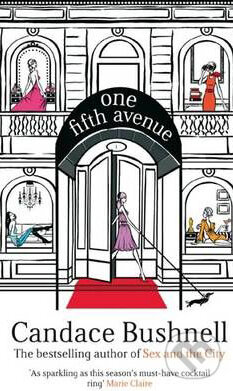 One Fifth Avenue - Candace Bushnell, Time warner, 2009