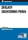 Kniha: Základy obchodního práva (Zbyněk Švarc a kolektív). Aleš Čeněk, 2009 Kniha: Základy obchodního práva (Zbyněk Švarc a kolektív). Aleš Čeněk, 2009