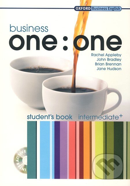 Kniha: Business one : one Intermediate Student's Book with MultiROM (Rachel Appleby). Oxford University Press, 2006 Kniha: Business one : one Intermediate Student's Book with MultiROM (Rachel Appleby). Oxford University Press, 2006