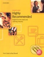 Kniha: Highly Recommended: Workbook (Rod Revell a Trish Stott). Oxford University Press, 2004 Kniha: Highly Recommended: Workbook (Rod Revell a Trish Stott). Oxford University Press, 2004