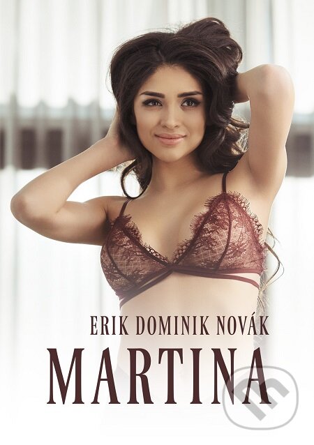 E-kniha: Martina (Erik Dominik Novák). E-knihy jedou E-kniha: Martina (Erik Dominik Novák). E-knihy jedou