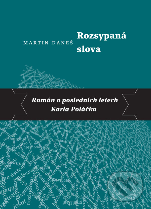 E-kniha: Rozsypaná slova (Martin Daneš). Druhé město, 2020 E-kniha: Rozsypaná slova (Martin Daneš). Druhé město, 2020