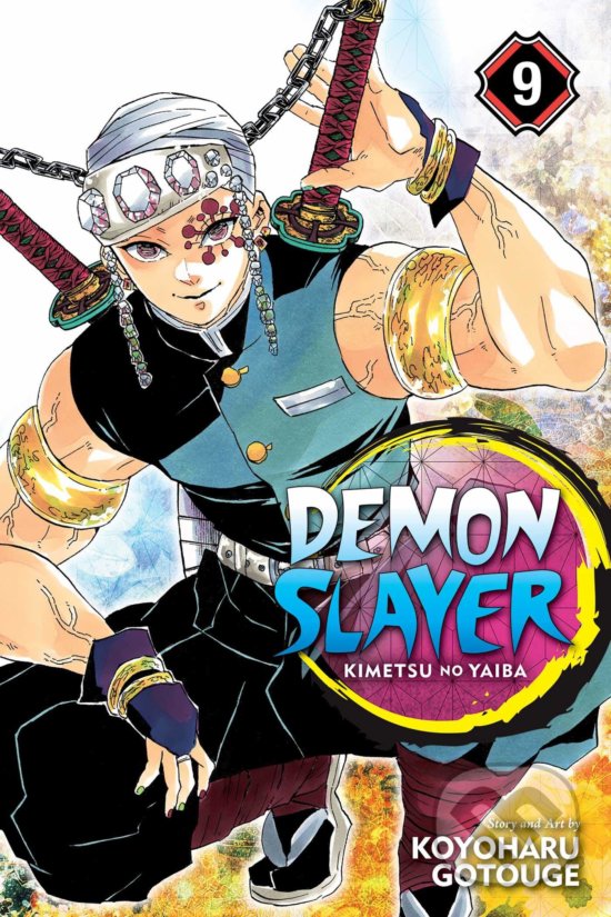 Kniha: Demon Slayer: Kimetsu no Yaiba (Volume 9) (Koyoharu Gotouge). Viz Media, 2019 Kniha: Demon Slayer: Kimetsu no Yaiba (Volume 9) (Koyoharu Gotouge). Viz Media, 2019