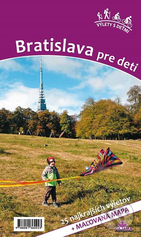 E-kniha: Bratislava pre deti (Daniel Kollár a Viera Poláková). DAJAMA, 2018 E-kniha: Bratislava pre deti (Daniel Kollár a Viera Poláková). DAJAMA, 2018