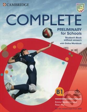 Kniha: Complete Preliminary for Schools (Emma Heyderman). Cambridge University Press, 2019 Kniha: Complete Preliminary for Schools (Emma Heyderman). Cambridge University Press, 2019