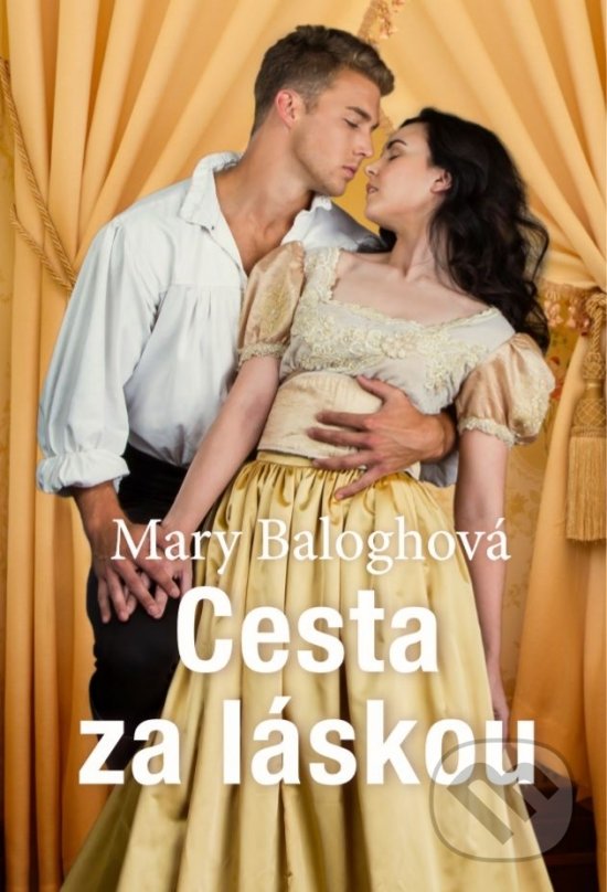 Kniha: Cesta za láskou (Mary Balogh). Slovenský spisovateľ, 2020 Kniha: Cesta za láskou (Mary Balogh). Slovenský spisovateľ, 2020