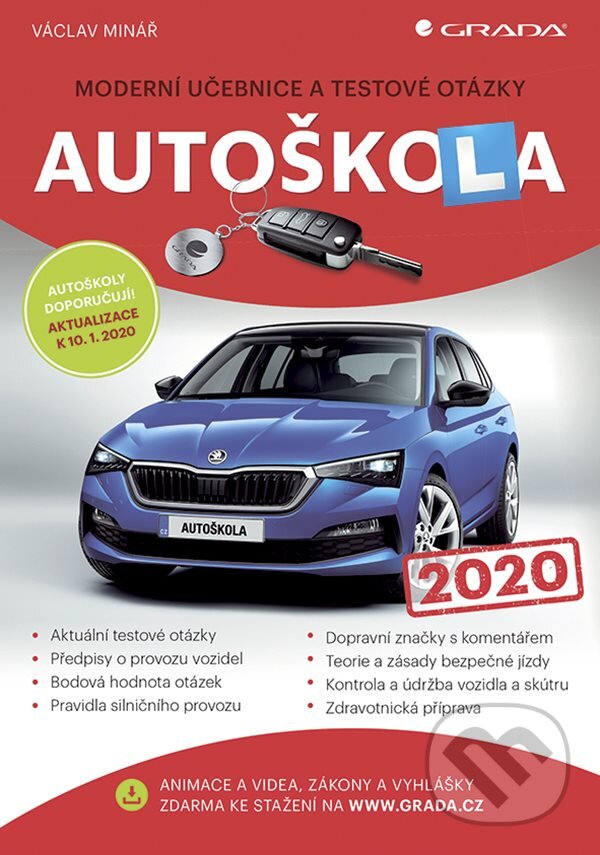 E-kniha: Autoškola 2020 (Václav Minář). Grada, 2020 E-kniha: Autoškola 2020 (Václav Minář). Grada, 2020