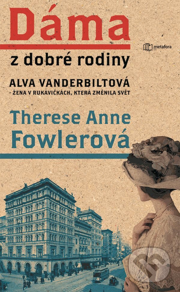 E-kniha: Dáma z dobré rodiny (Anne Therese Fowler). Grada, 2019 E-kniha: Dáma z dobré rodiny (Anne Therese Fowler). Grada, 2019