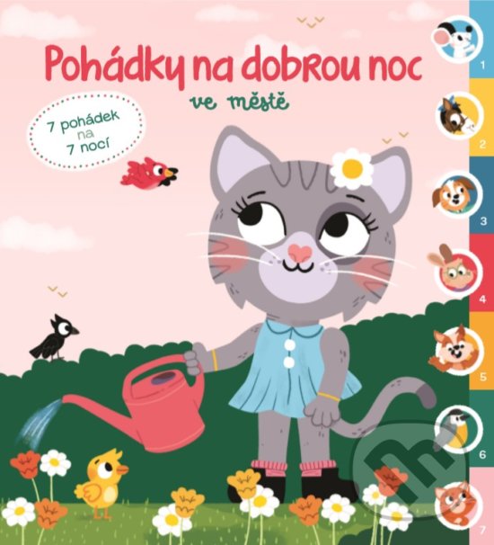 Kniha: Pohádky na dobrou noc: Ve městě (YoYo Books). YoYo Books, 2020 Kniha: Pohádky na dobrou noc: Ve městě (YoYo Books). YoYo Books, 2020