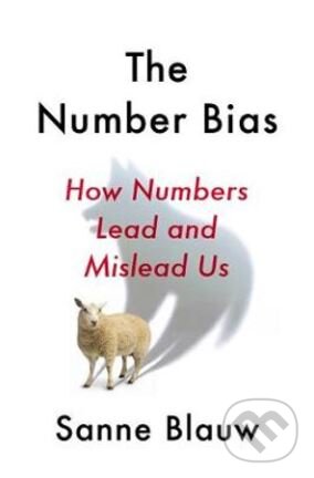 Kniha: The Number Bias (Sanne Blauw). Sceptre, 2020 Kniha: The Number Bias (Sanne Blauw). Sceptre, 2020