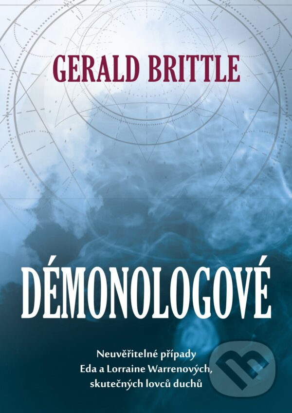 E-kniha: Démonologové (Gerald Brittle). XYZ, 2020 E-kniha: Démonologové (Gerald Brittle). XYZ, 2020