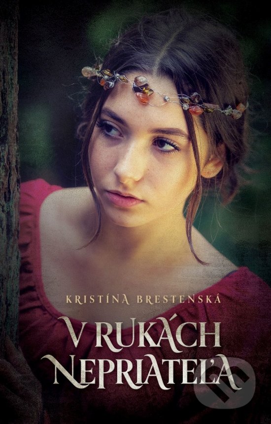 Kniha: V rukách nepriateľa (Kristína Brestenská). Slovenský spisovateľ, 2020 Kniha: V rukách nepriateľa (Kristína Brestenská). Slovenský spisovateľ, 2020