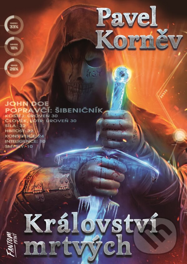E-kniha: Království mrtvých (Pavel Korněv). FANTOM Print, 2020 E-kniha: Království mrtvých (Pavel Korněv). FANTOM Print, 2020