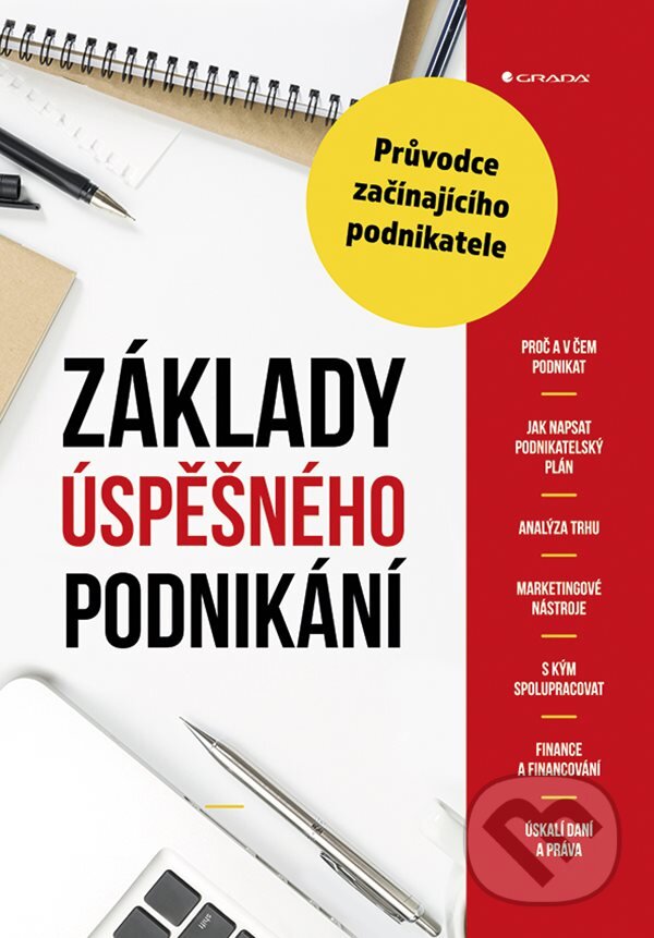 E-kniha: Základy úspěšného podnikání (Alena Šafrová Drášilová). Grada, 2019 E-kniha: Základy úspěšného podnikání (Alena Šafrová Drášilová). Grada, 2019