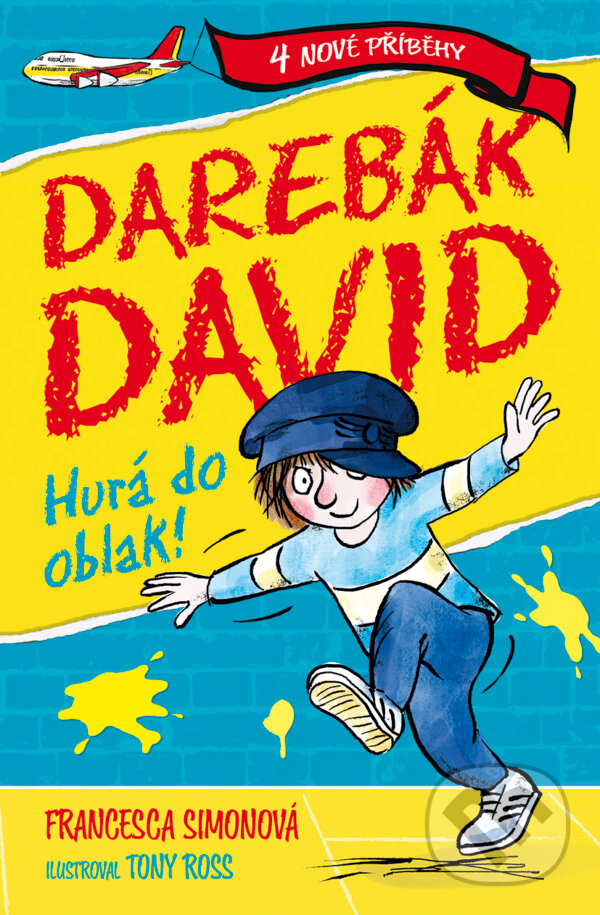 E-kniha: Darebák David: Hurá do oblak! (Francesca Simonová). BB/art, 2020 E-kniha: Darebák David: Hurá do oblak! (Francesca Simonová). BB/art, 2020