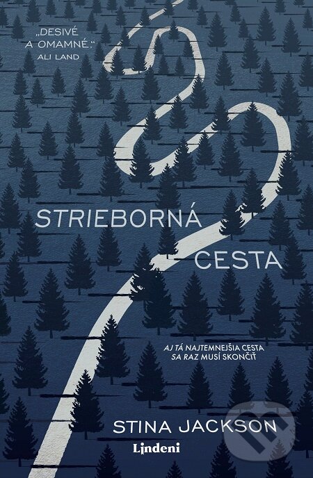 E-kniha: Strieborná cesta (Stina Jackson). Lindeni, 2020 E-kniha: Strieborná cesta (Stina Jackson). Lindeni, 2020