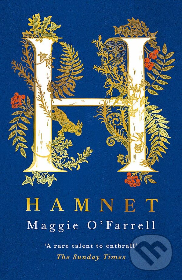 Kniha: Hamnet (Maggie O'Farrell). Headline Book, 2020 Kniha: Hamnet (Maggie O'Farrell). Headline Book, 2020