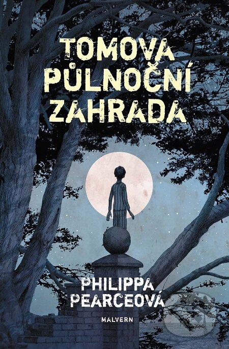 E-kniha: Tomova půlnoční zahrada (Philippa Pearce). Malvern, 2019 E-kniha: Tomova půlnoční zahrada (Philippa Pearce). Malvern, 2019