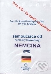 Audiokniha: Nemčina 5 (Anna Krenčeyová a Ivan Krenčey). Centrum cudzích jazykov, 2009 Audiokniha: Nemčina 5 (Anna Krenčeyová a Ivan Krenčey). Centrum cudzích jazykov, 2009