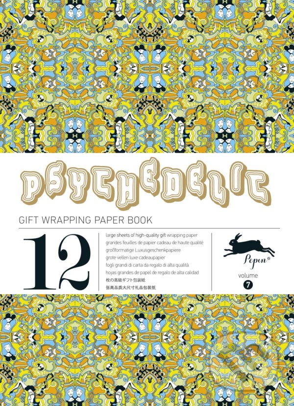 Psychedelic (Pepin Van Roojen). Pepin Press, 2012 Psychedelic (Pepin Van Roojen). Pepin Press, 2012