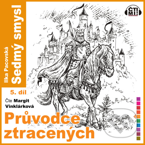 Audiokniha: Průvodce ztracených (Ilka Pacovská). Čti mi!, 2020 Audiokniha: Průvodce ztracených (Ilka Pacovská). Čti mi!, 2020