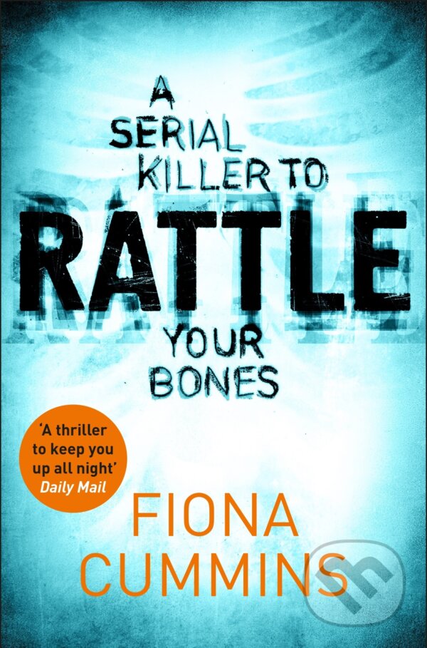 Kniha: Rattle (Fiona Cummins). Pan Books, 2017 Kniha: Rattle (Fiona Cummins). Pan Books, 2017