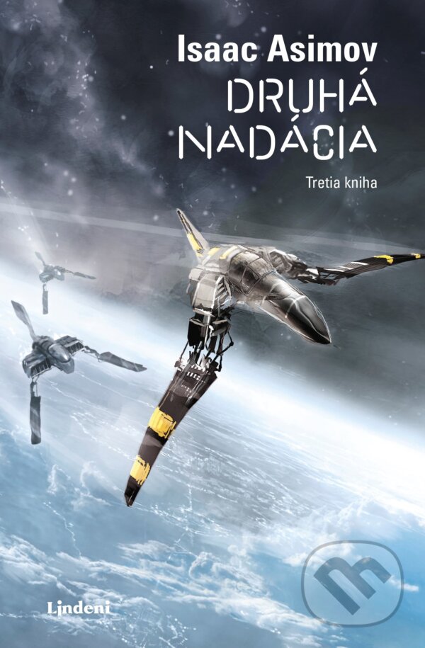 Kniha: Druhá Nadácia (Isaac Asimov). Lindeni, 2020 Kniha: Druhá Nadácia (Isaac Asimov). Lindeni, 2020