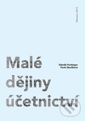 Kniha: Malé dějiny účetnictví (Pavla Slavíčková a Zdeněk Puchinger). Univerzita Palackého v Olomouci, 2015 Kniha: Malé dějiny účetnictví (Pavla Slavíčková a Zdeněk Puchinger). Univerzita Palackého v Olomouci, 2015