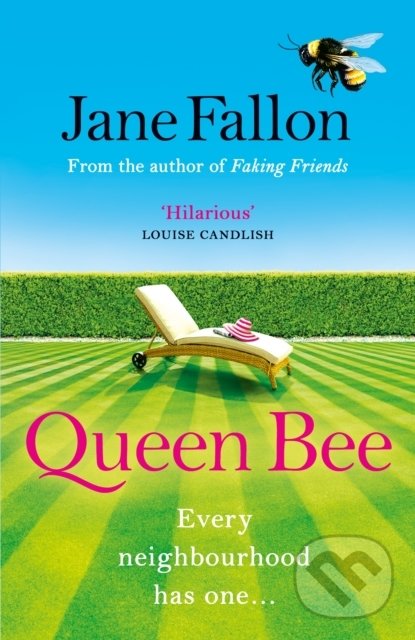 Kniha: Queen Bee (Jane Fallon). Penguin Books, 2020 Kniha: Queen Bee (Jane Fallon). Penguin Books, 2020